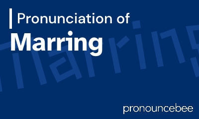how to pronounce marring feature image