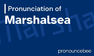 how to pronounce marshalsea feature image