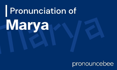 how to pronounce marya feature image
