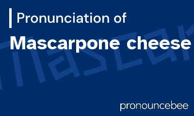 how to pronounce mascarpone-cheese feature image