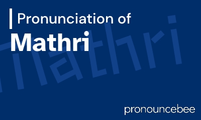 how to pronounce mathri feature image