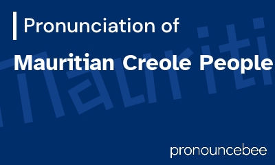 how to pronounce mauritian-creole-people feature image