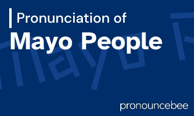 how to pronounce mayo-people feature image