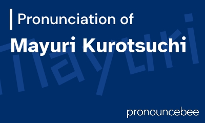 how to pronounce mayuri-kurotsuchi feature image