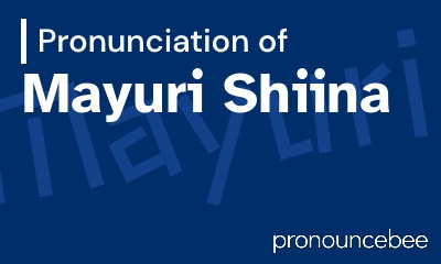 how to pronounce mayuri-shiina feature image