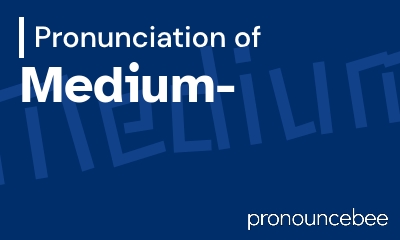 how to pronounce medium feature image