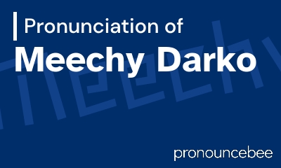 how to pronounce meechy-darko feature image