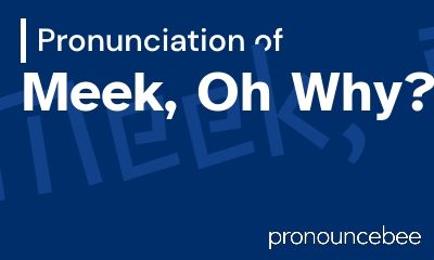 how to pronounce meek-oh-why feature image