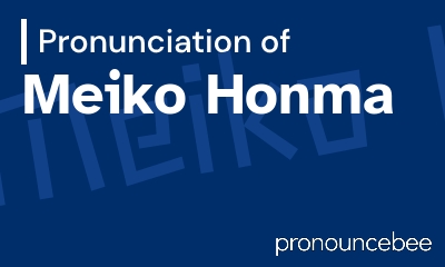 how to pronounce meiko-honma feature image