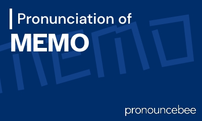 how to pronounce memo feature image