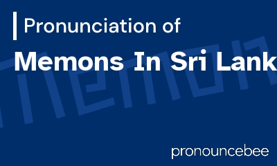 how to pronounce memons-in-sri-lanka feature image