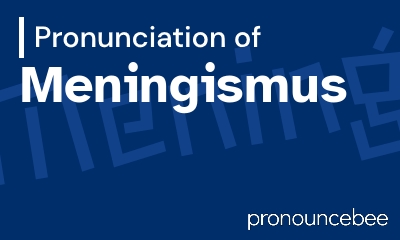 how to pronounce meningismus feature image