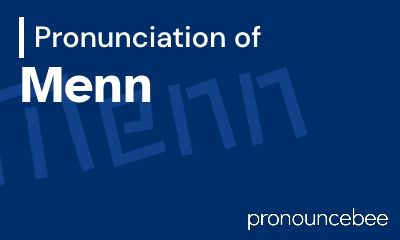 how to pronounce menn feature image