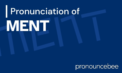 how to pronounce ment feature image