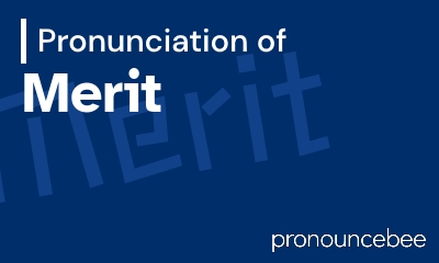 how to pronounce merit feature image