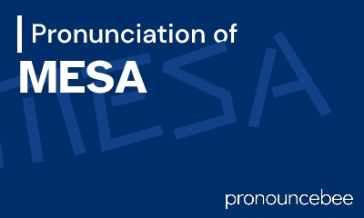 how to pronounce mesa feature image