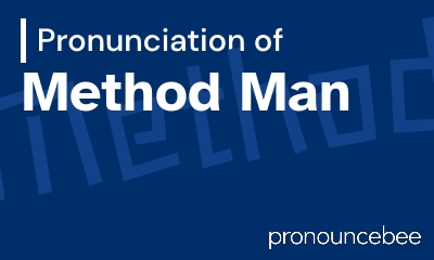how to pronounce method-man feature image