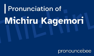 how to pronounce michiru-kagemori feature image