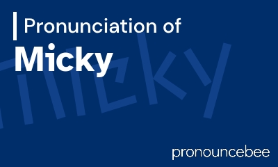 how to pronounce micky feature image