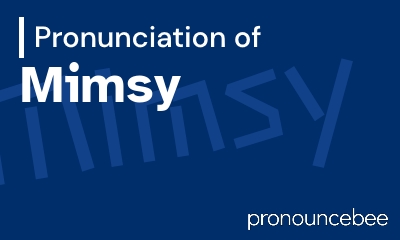 how to pronounce mimsy feature image