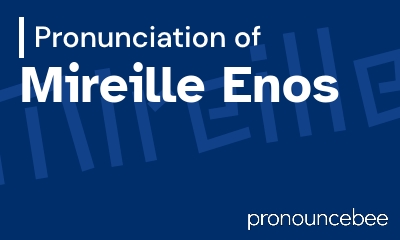 how to pronounce mireille-enos feature image