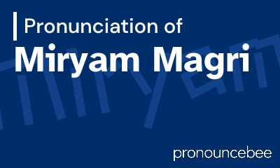 how to pronounce miryam-magri feature image
