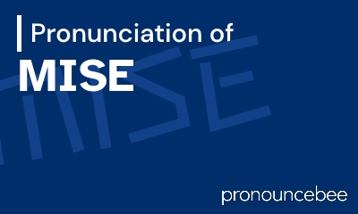 how to pronounce mise feature image