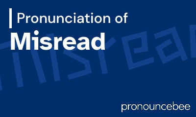 how to pronounce misread feature image