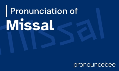 how to pronounce missal feature image