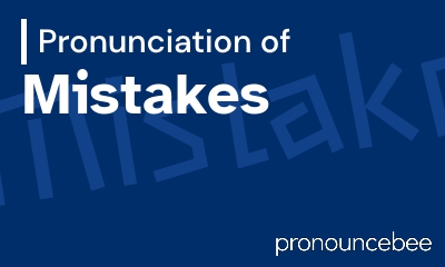 how to pronounce mistakes feature image