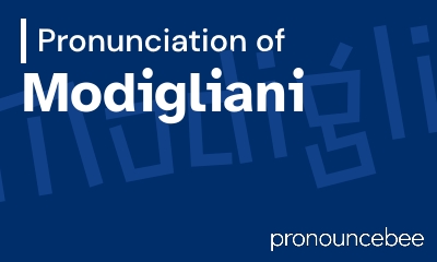 how to pronounce modigliani feature image