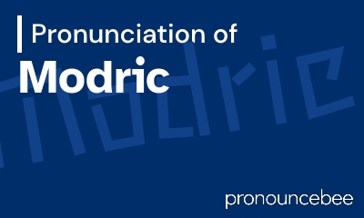 how to pronounce modric feature image