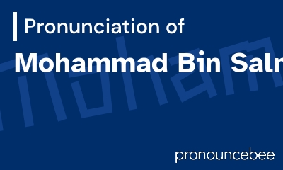 how to pronounce mohammad-bin-salman feature image