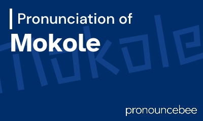 how to pronounce mokole feature image