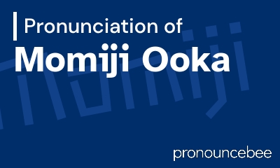 how to pronounce momiji-ooka feature image