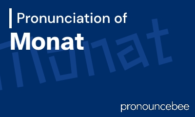 how to pronounce monat feature image