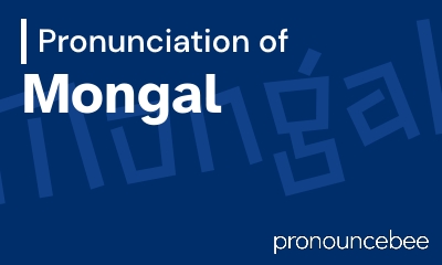 how to pronounce mongal feature image