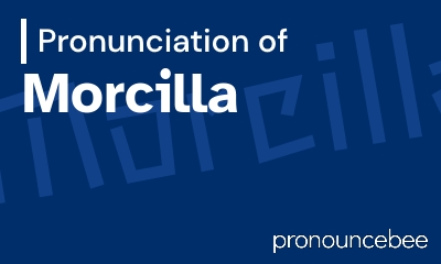 how to pronounce morcilla feature image