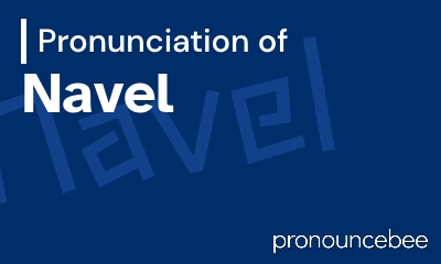 how to pronounce navel feature image
