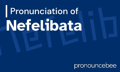 how to pronounce nefelibata feature image