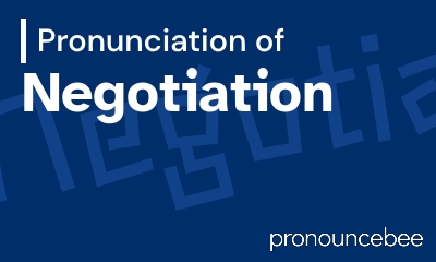 how to pronounce negotiation feature image