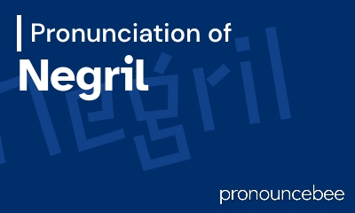 how to pronounce negril feature image