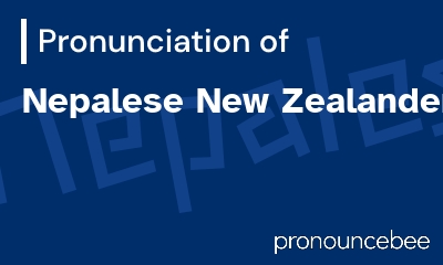 how to pronounce nepalese-new-zealander feature image