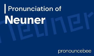 how to pronounce neuner feature image