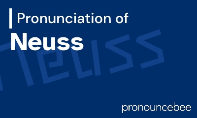 how to pronounce neuss feature image