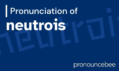 how to pronounce neutrois feature image