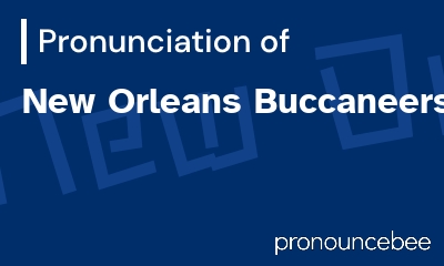 how to pronounce new-orleans-buccaneers feature image
