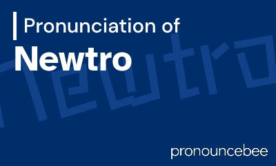 how to pronounce newtro feature image