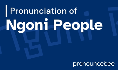 how to pronounce ngoni-people feature image