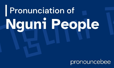 how to pronounce nguni-people feature image